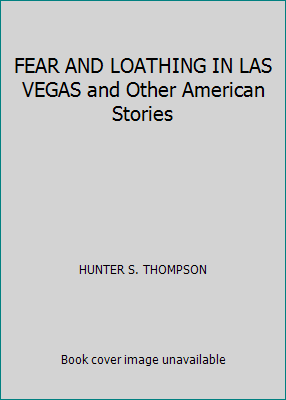 FEAR AND LOATHING IN LAS VEGAS and Other Americ... B00G3C7QT2 Book Cover