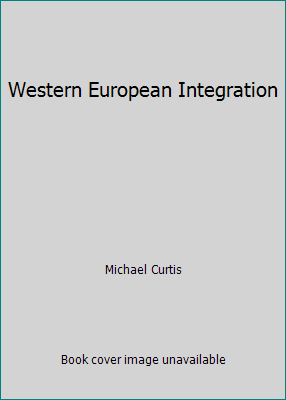 Western European Integration B012HIZT08 Book Cover