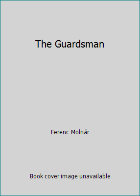 The Guardsman B004HEIQ1U Book Cover