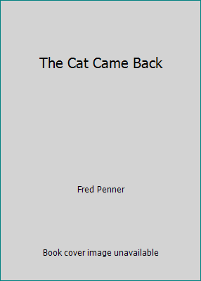 The Cat Came Back 0761318860 Book Cover