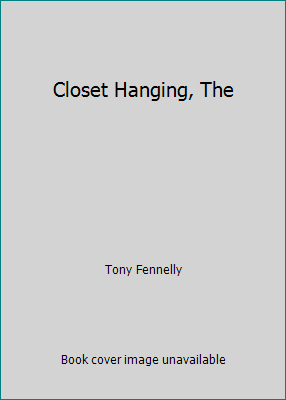 Closet Hanging, The 0851407110 Book Cover