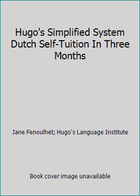 Hugo's Simplified System Dutch Self-Tuition In ... B001AVPKN0 Book Cover