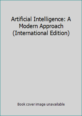 Artificial Intelligence: A Modern Approach (Int... 0130803022 Book Cover