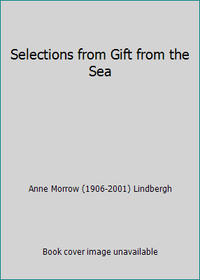 Selections from Gift from the Sea B001P76S8A Book Cover