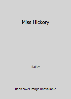 Miss Hickory B000J6ZV86 Book Cover