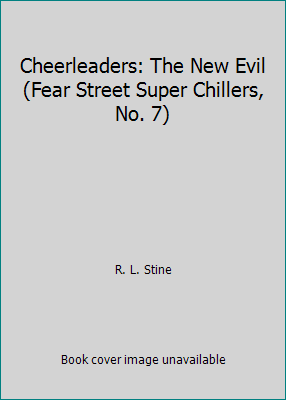 Cheerleaders: The New Evil (Fear Street Super C... 0606070575 Book Cover