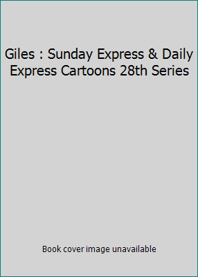 Giles : Sunday Express & Daily Express Cartoons... B000S6WZYU Book Cover