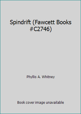 Spindrift (Fawcett Books #C2746) B008L6IU7U Book Cover