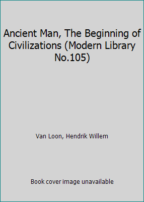 Ancient Man, The Beginning of Civilizations (Mo... B001RG08IU Book Cover
