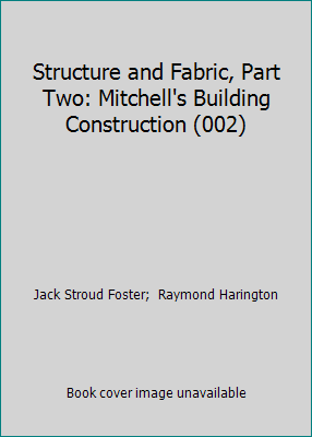 Structure and Fabric, Part Two: Mitchell's Buil... 0713438657 Book Cover