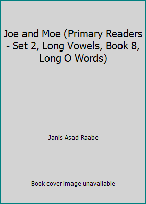 Joe and Moe (Primary Readers - Set 2, Long Vowe... 0878950338 Book Cover