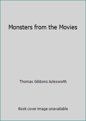 Monsters from the Movies 0553152734 Book Cover