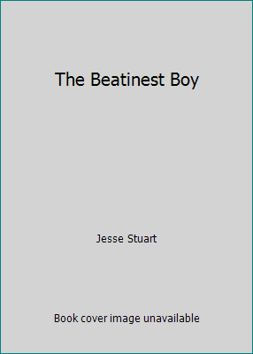 The Beatinest Boy B000NS27LY Book Cover