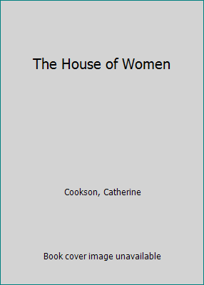 The House of Women [Large Print] 1585470694 Book Cover