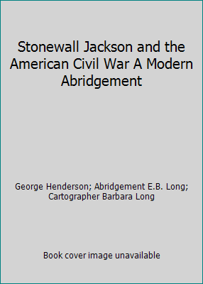 Stonewall Jackson and the American Civil War A ... B000OKHCPM Book Cover
