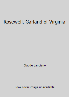 Rosewell, Garland of Virginia B004F1OAE2 Book Cover