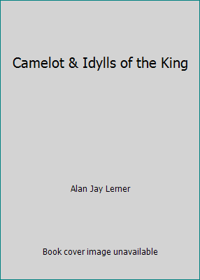 Camelot & Idylls of the King B0013FXZO4 Book Cover