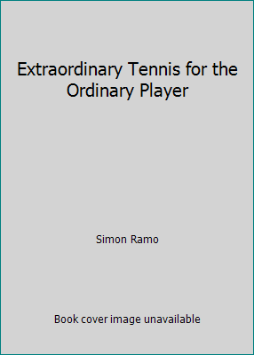 Extraordinary Tennis for the Ordinary Player B0029PQG4S Book Cover