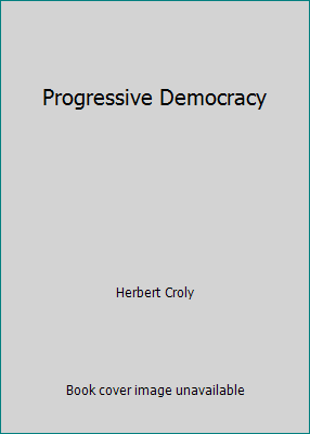 Progressive Democracy 1985856735 Book Cover