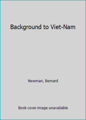 Background to Viet-Nam B002EG3PBY Book Cover