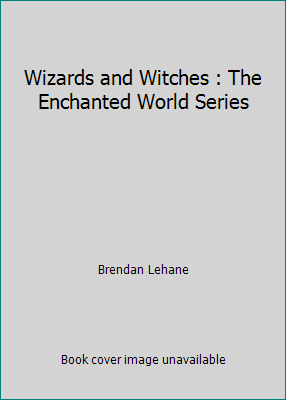 Wizards and Witches : The Enchanted World Series [Unknown] B000X9OHK2 Book Cover