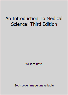 An Introduction To Medical Science: Third Edition B001ZV374E Book Cover