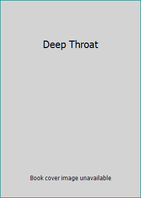 Deep Throat 0440018579 Book Cover