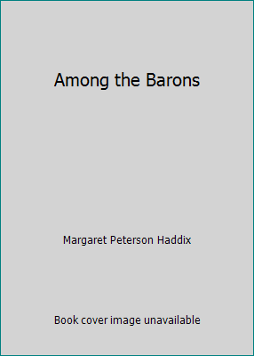 Among the Barons 0439585104 Book Cover