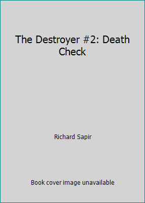 The Destroyer #2: Death Check B000UEIYQ8 Book Cover