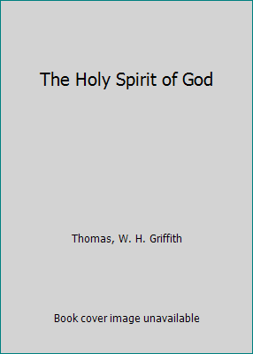 The Holy Spirit of God B0007FG6UQ Book Cover