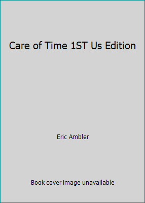 Care of Time 1ST Us Edition B001DBL874 Book Cover