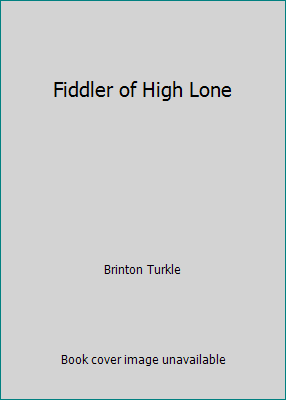 Fiddler of High Lone 0670311715 Book Cover