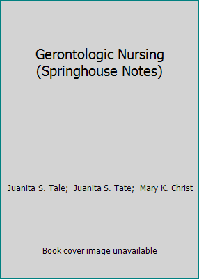 Gerontologic Nursing 0874341167 Book Cover