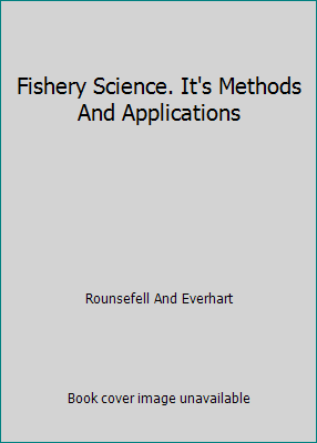 Fishery Science. It's Methods And Applications B00GFUVQCA Book Cover