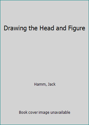 Drawing the Head and Figure B000PGG404 Book Cover