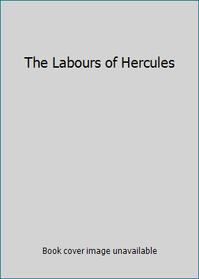 The Labours of Hercules 0006165354 Book Cover