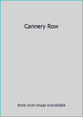 Cannery Row B0006AQGNO Book Cover