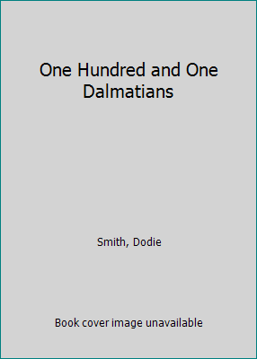 One Hundred and One Dalmatians B001UBUERW Book Cover