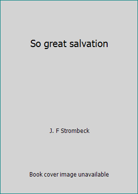 So great salvation 0890812152 Book Cover