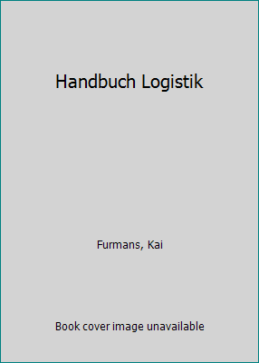Handbuch Logistik [German] 3642541127 Book Cover