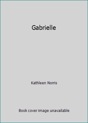 Gabrielle B000H6L8QW Book Cover