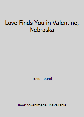 Love Finds You in Valentine, Nebraska 0373787596 Book Cover