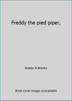 Freddy the pied piper, B0006AQX1Y Book Cover