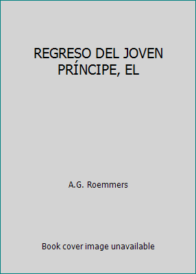 REGRESO DEL JOVEN PRÍNCIPE, EL 6074295018 Book Cover