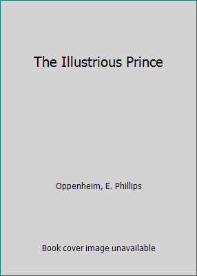 The Illustrious Prince B0148D8ZZG Book Cover