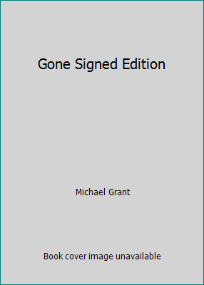 Gone Signed Edition 1848412991 Book Cover