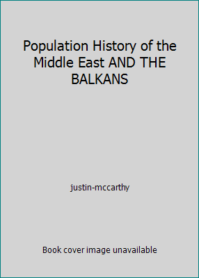 Population History of the Middle East AND THE B... 9754282277 Book Cover