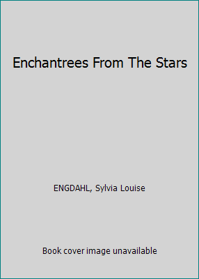 Enchantrees From The Stars B004BJ090C Book Cover