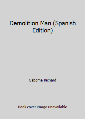 Demolition Man (Spanish Edition) [Spanish] 8440644582 Book Cover