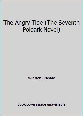 The Angry Tide (The Seventh Poldark Novel) B002I4BKUA Book Cover